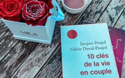 10 clés de la vie en couple – Jacques et Valérie Poujol